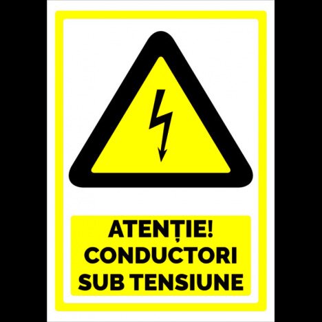 Semn atentie conductori sub tensiune