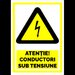 Semn atentie conductori sub tensiune